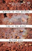 Water in the Desert, Fire in the Night (eBook, ePUB) Water in the Desert, Fire in the Night (eBook, ePUB)