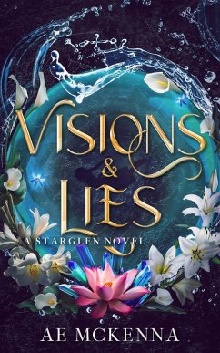 Cover Visions & Lies (Starglen City) (eBook, ePUB)