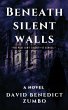 Beneath Silent Walls: A Psychological... - Bild 1
