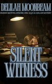 Silent Witness (Hidden Motives: A Lucas Sinclair Mystery, #1) (eBook, ePUB)