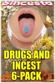 Drugs And Incest 6-Pack (eBook, ePUB) Drugs And Incest 6-Pack (eBook, ePUB)