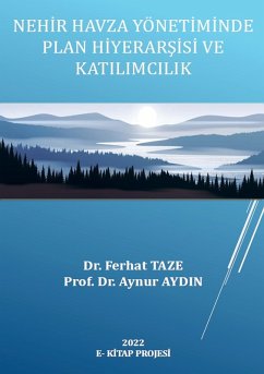 Cover Nehir Havza Yönetiminde Plan Hiyerarsisi ve Katilimcilik (eBook, ePUB)