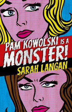 Cover Pam Kowolski is a Monster! (eBook, ePUB)