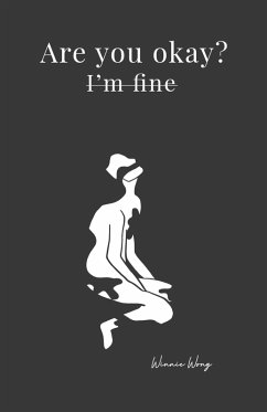 Cover Are You Okay? I'm Fine (eBook, ePUB)