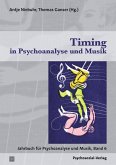 Timing in Psychoanalyse und Musik (eBook, PDF)