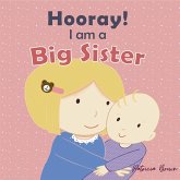 Hooray! I am a Big Sister (eBook, ePUB)