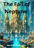 The Fall of Neptune (eBook, ePUB)