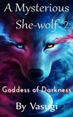 A Mysterious She-wolf (eBook, ePUB) A Mysterious She-wolf (eBook, ePUB)