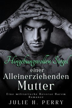 Cover Die hingebungsvollen Siegel einer alleinerziehenden Mutter (eBook, ePUB)
