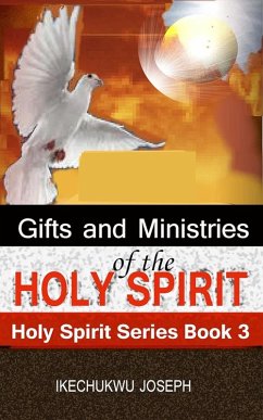 Gifts and Ministries of the Holy Spirit (eBook, ePUB) - Joseph, Ikechukwu