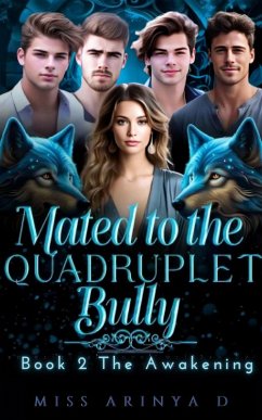 Cover Mated to The Quadruplet Bullies (eBook, ePUB)