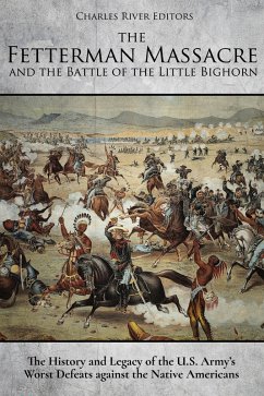 The Fetterman Massacre and the Battle of the Little Bighorn (eBook, ePUB)