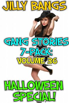 Gang stories 7-pack 36 (eBook, ePUB) - Bangs, Jilly Gang stories 7-pack 36 (eBook, ePUB) - Bangs, Jilly