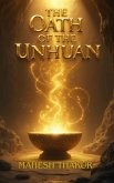 The Oath Of The Unhuan (eBook, ePUB)