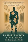 La habitación sin tiempo (eBook, ePUB)