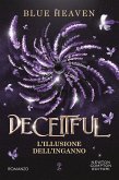 Deceitful. L'illusione dell'inganno (eBook, ePUB) Deceitful. L'illusione dell'inganno (eBook, ePUB)