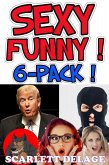 Sexy Funny 6-Pack (eBook, ePUB) Sexy Funny 6-Pack (eBook, ePUB)
