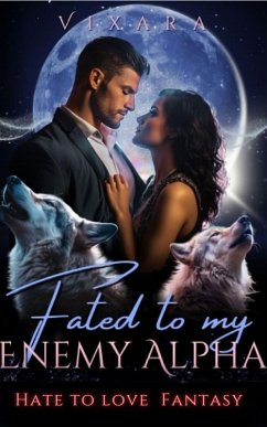 Cover Fated to My Enemy Alpha 2 (eBook, ePUB)