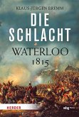 Die Schlacht (eBook, PDF) Die Schlacht (eBook, PDF)