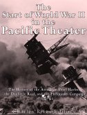 The Start of World War II in the Pacific Theater (eBook, ePUB)