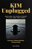 Kim Unplugged (eBook, ePUB)