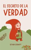 El Secreto de la Verdad (Powers of the Planet, #1) (eBook, ePUB) El Secreto de la Verdad (Powers of the Planet, #1) (eBook, ePUB)