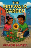 The Sidewalk Garden (Part 1, #1) (eBook, ePUB)