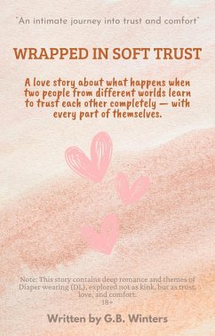 Wrapped in Soft Trust (Lily and Joni Volume 1, #1) (eBook, ePUB) - Winters, G. B.