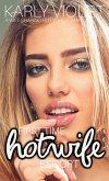First Time Hotwife Escort - A Wife Sharing Hot Wife Romance Novel (eBook, ePUB)