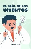 El Baúl de los Inventos (Powers of the Planet, #1) (eBook, ePUB) El Baúl de los Inventos (Powers of the Planet, #1) (eBook, ePUB)