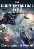 The Counterfactual War (Conquistadors!, #2) (eBook, ePUB) The Counterfactual War (Conquistadors!, #2) (eBook, ePUB)