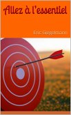 Allez à l'essentiel (eBook, ePUB)