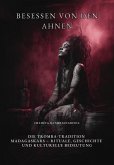 Besessen von den Ahnen (eBook, ePUB)