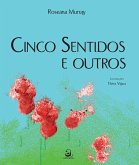 Cinco sentidos e outros (eBook, ePUB) Cinco sentidos e outros (eBook, ePUB)