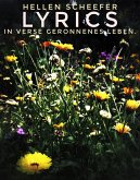 Lyrics. In Verse Geronnenes Leben. (eBook, ePUB)