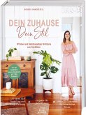 Dein Zuhause - Dein Stil (Mängelexemplar) Dein Zuhause - Dein Stil (Mängelexemplar)