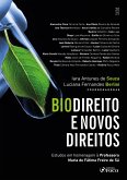 Biodireito e Novos Direitos - 1ª Ed - 2025 (eBook, ePUB) Biodireito e Novos Direitos - 1ª Ed - 2025 (eBook, ePUB)