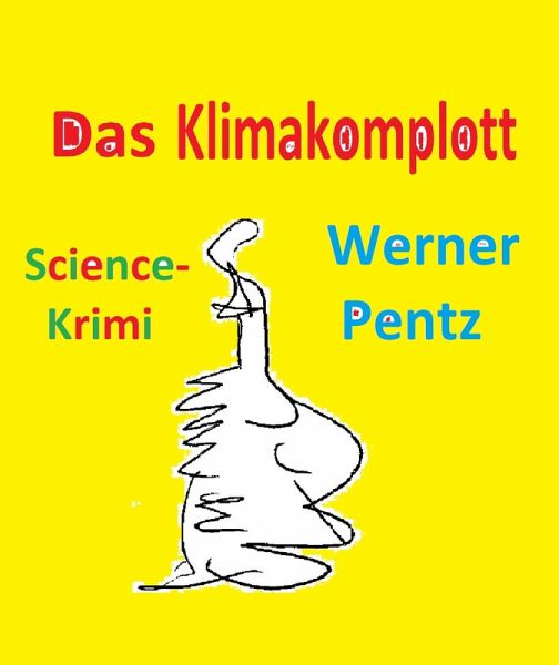 Das Klimakomplott (eBook, ePUB)