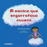 A menina que engarrafava nuvens (eBook, ePUB) A menina que engarrafava nuvens (eBook, ePUB)