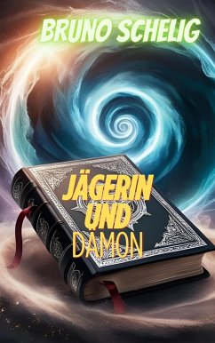 Cover Die Jägerin und der Dämon (eBook, ePUB)