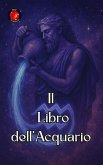 Il Libro dell'Acquario (eBook, ePUB)