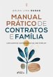 Manual Prático de Contratos e Família... - Bild 1