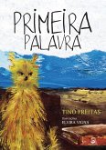 Primeira palavra (eBook, ePUB) Primeira palavra (eBook, ePUB)
