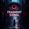 Fragment Signal (eBook, ePUB) - Bild 1