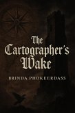 The Cartographer's Wake (eBook, ePUB) The Cartographer's Wake (eBook, ePUB)