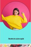 recette de cuisine rapide (eBook, ePUB)