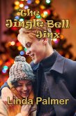 The Jingle Bell Jinx (eBook, ePUB) The Jingle Bell Jinx (eBook, ePUB)