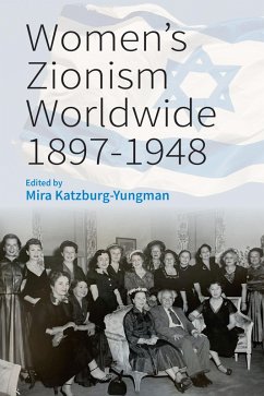 Cover Women's Zionism Worldwide, 1897-1948 (eBook, PDF)