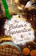 The Baker's Apprentice (eBook, ePUB) - Bild 1