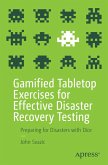 Gamified Tabletop Exercises for Effective Disaster Recovery Testing (eBook, PDF)